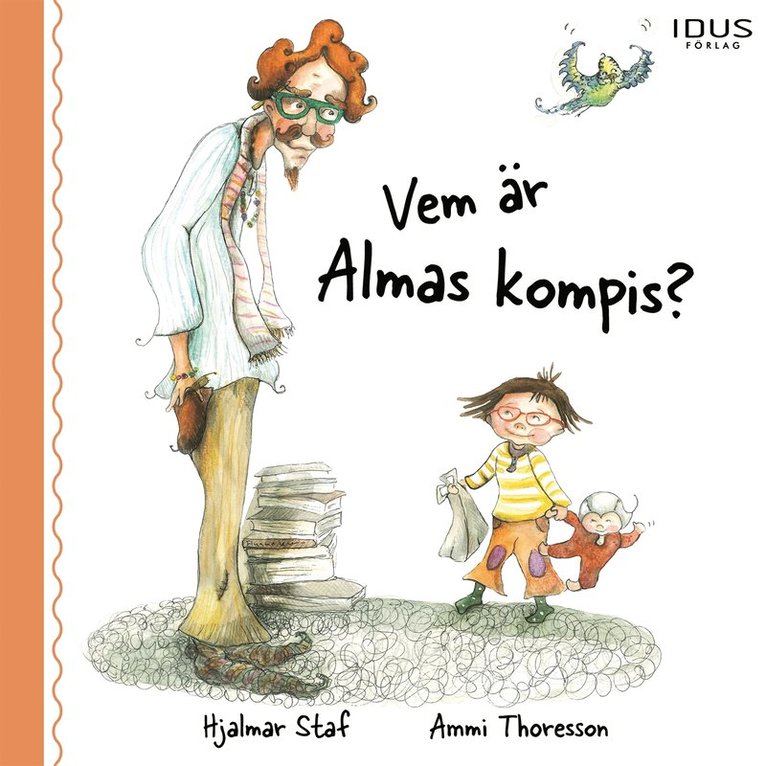 Hjalmar Staf - Vem är Almas kompis?, Ljudbok