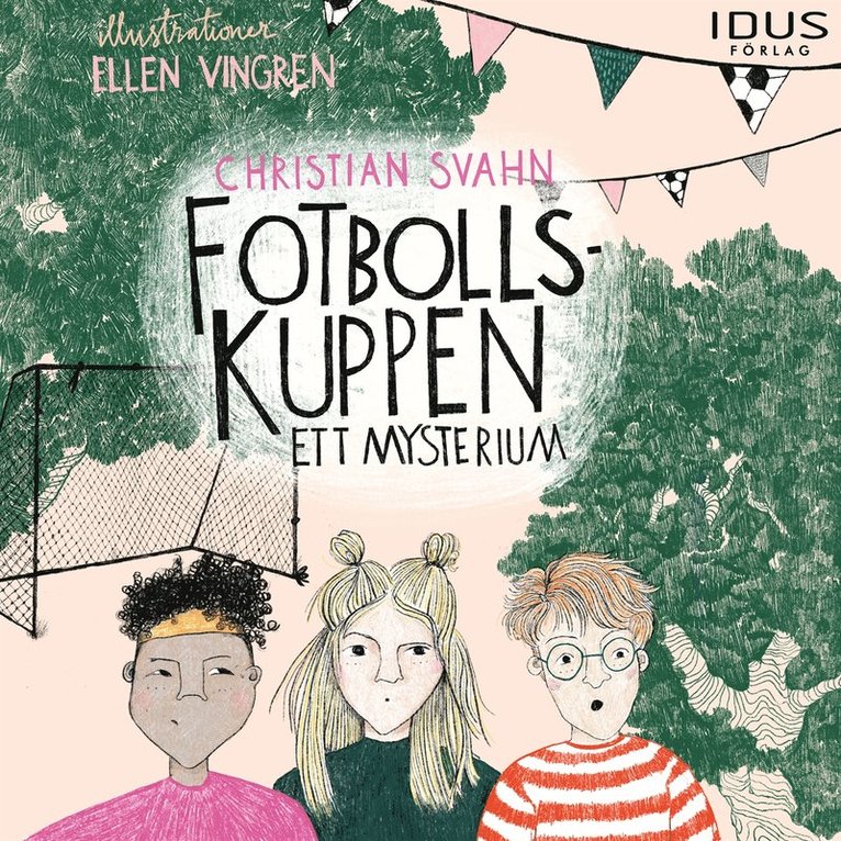 Christian Svahn - Fotbollskuppen, Ljudbok