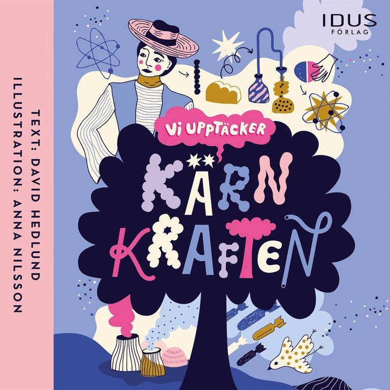 David Hedlund - Vi upptäcker : Kärnkraften, Ljudbok