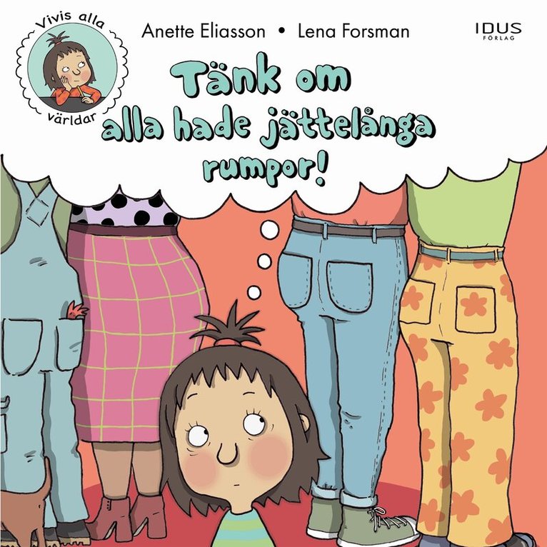 Anette Eliasson - Tänk om alla hade jättelånga rumpor!, Ljudbok