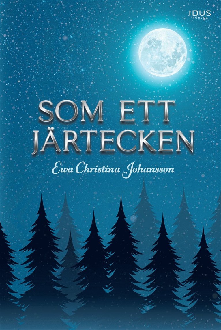 Ewa Christina Johansson - Som ett järtecken, E-bok
