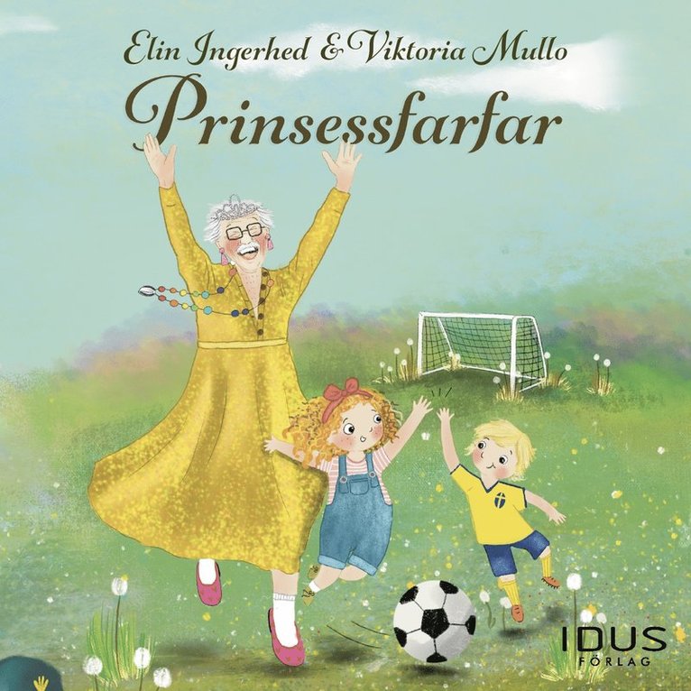 Elin Ingerhed - Prinsessfarfar, Ljudbok