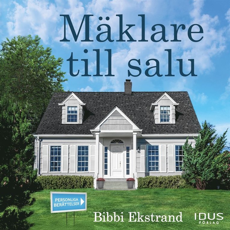 Bibbi Ekstrand - Mäklare till salu, Ljudbok