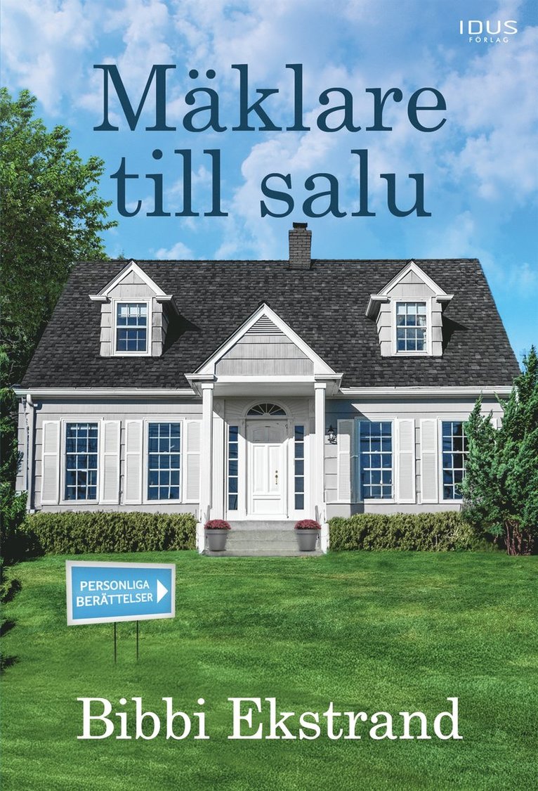 Bibbi Ekstrand - Mäklare till salu, E-bok