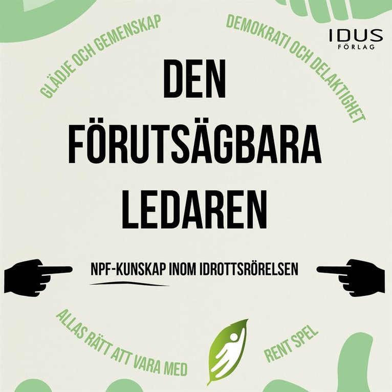 Mikael Nilsson, Måns Lööf - Den förutsägbara ledaren : NPF-kunskap inom idrottsrörelsen, Ljudbok