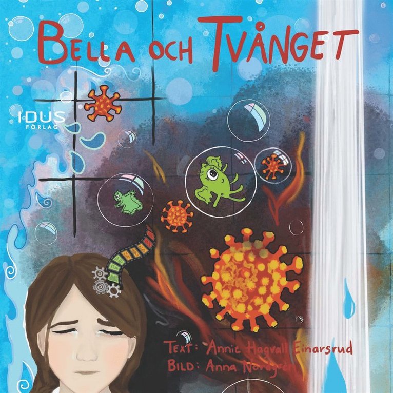 Annie Hagvall Einarsrud - Bella och tvånget, Ljudbok