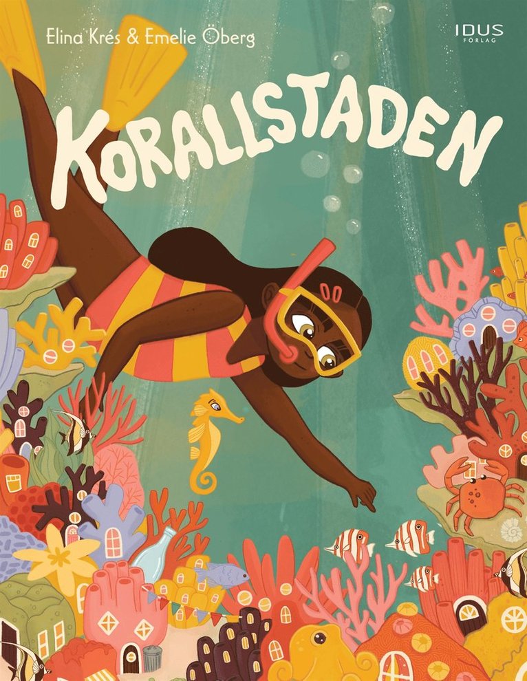 Elina Krés - Korallstaden, E-bok
