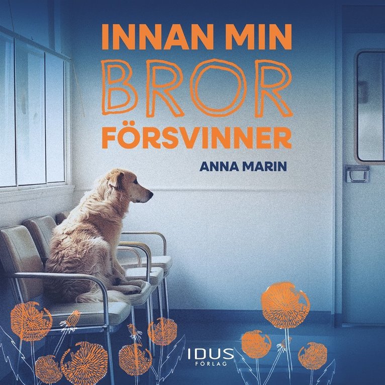 Anna Marin - Innan min bror försvinner, Ljudbok