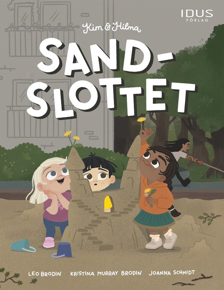 Kristina Murray Brodin, Leo Brodin - Kim & Hilma : Sandslottet, E-bok