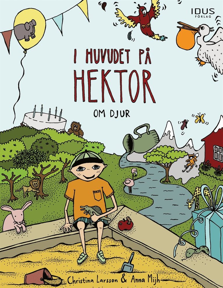 Christina Larsson - I huvudet på Hektor : om djur, E-bok