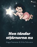Hon t�nder stj�rnorna nu