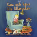 Sam och hans lilla lillasyster