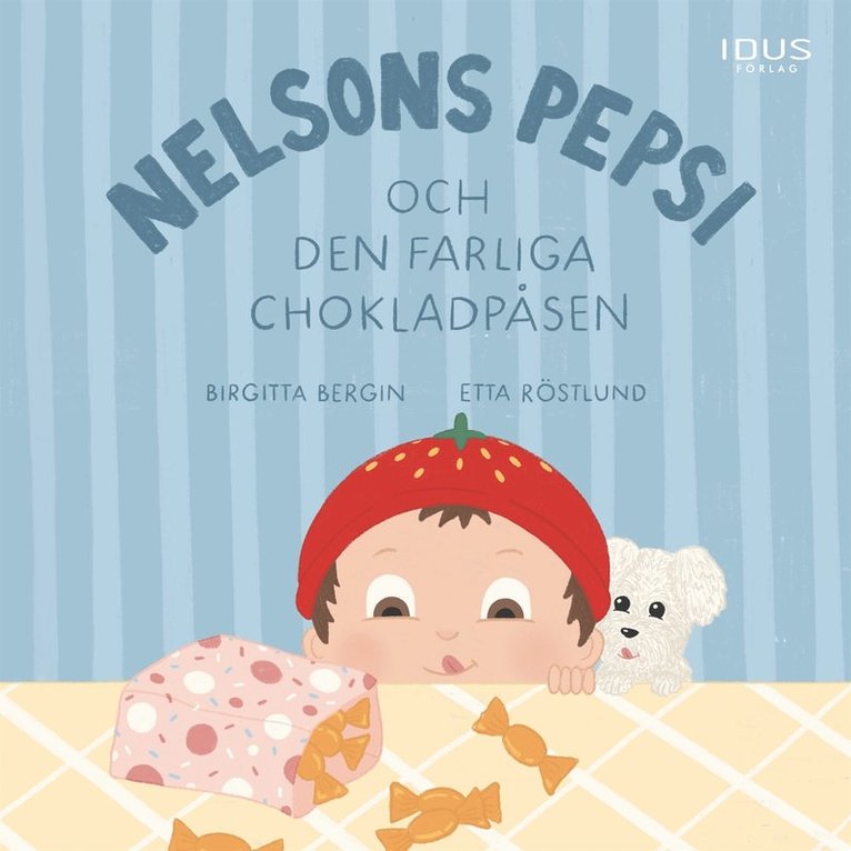 Birgitta Bergin - Nelsons Pepsi och den farliga chokladpåsen, Ljudbok