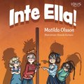 Inte Ella!