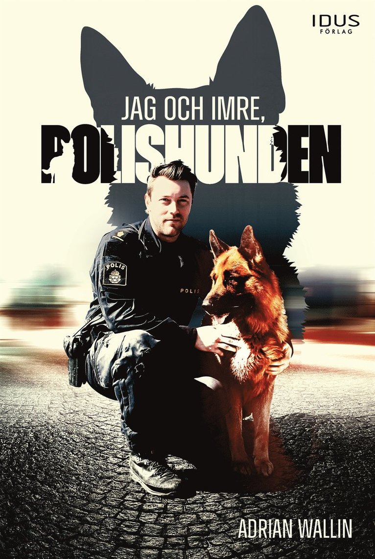 Adrian Wallin - Jag och Imre, polishunden, E-bok