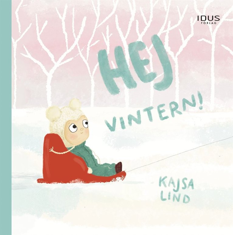 Kajsa Lind - Hej vintern!, E-bok