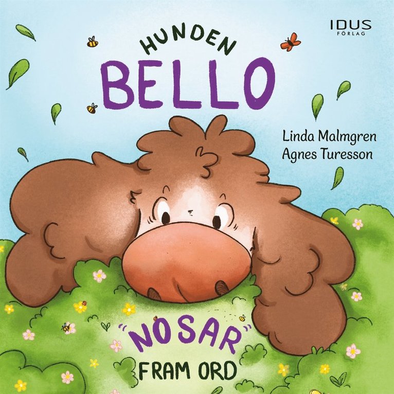 Linda Malmgren - Hunden Bello nosar fram ord, Ljudbok