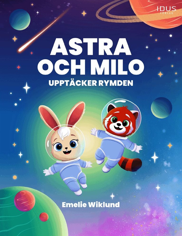 Emelie Wiklund - Astra och Milo upptäcker rymden, E-bok