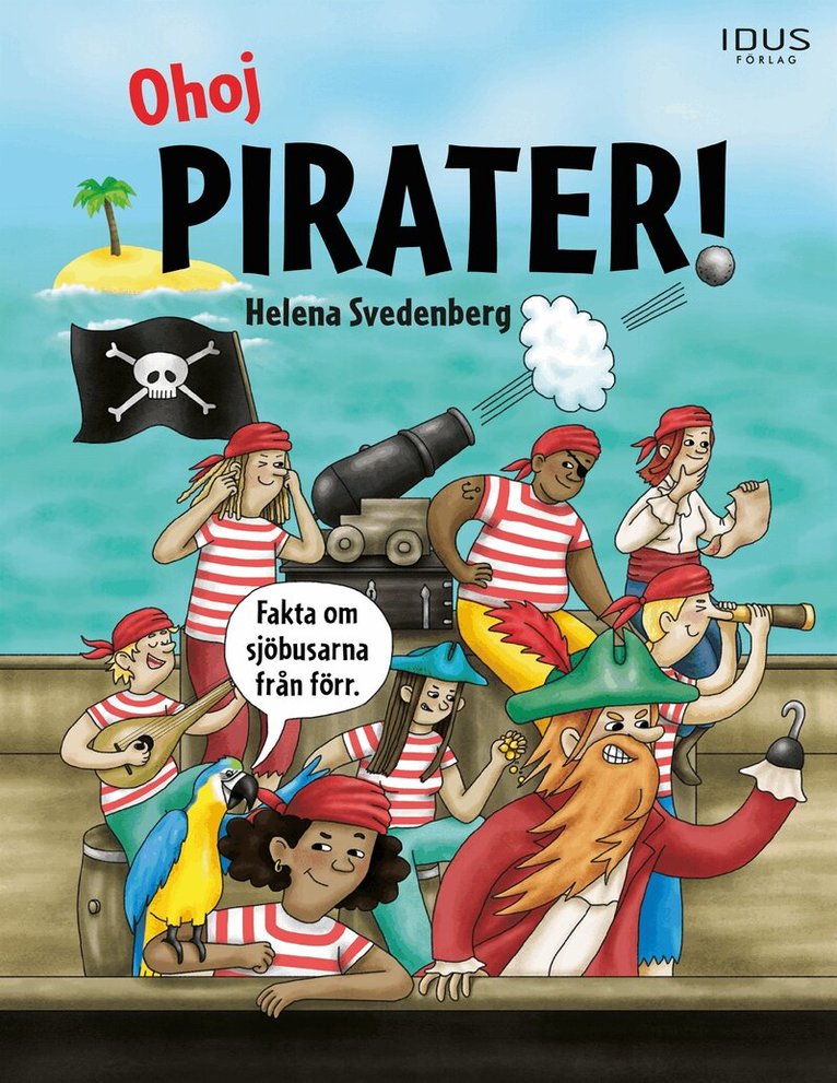 Helena Svedenberg - Ohoj pirater!, E-bok