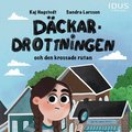 D�ckardrottningen och den krossade rutan
