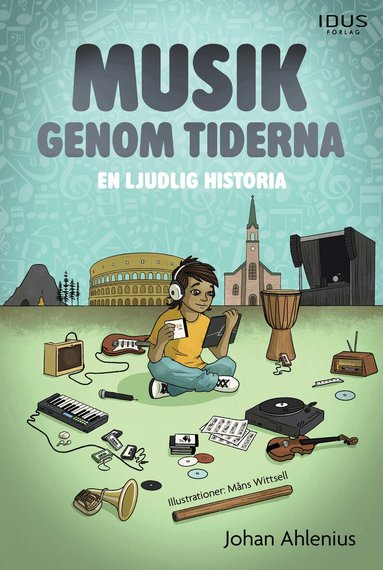 Musik genom tiderna : en ljudlig historia