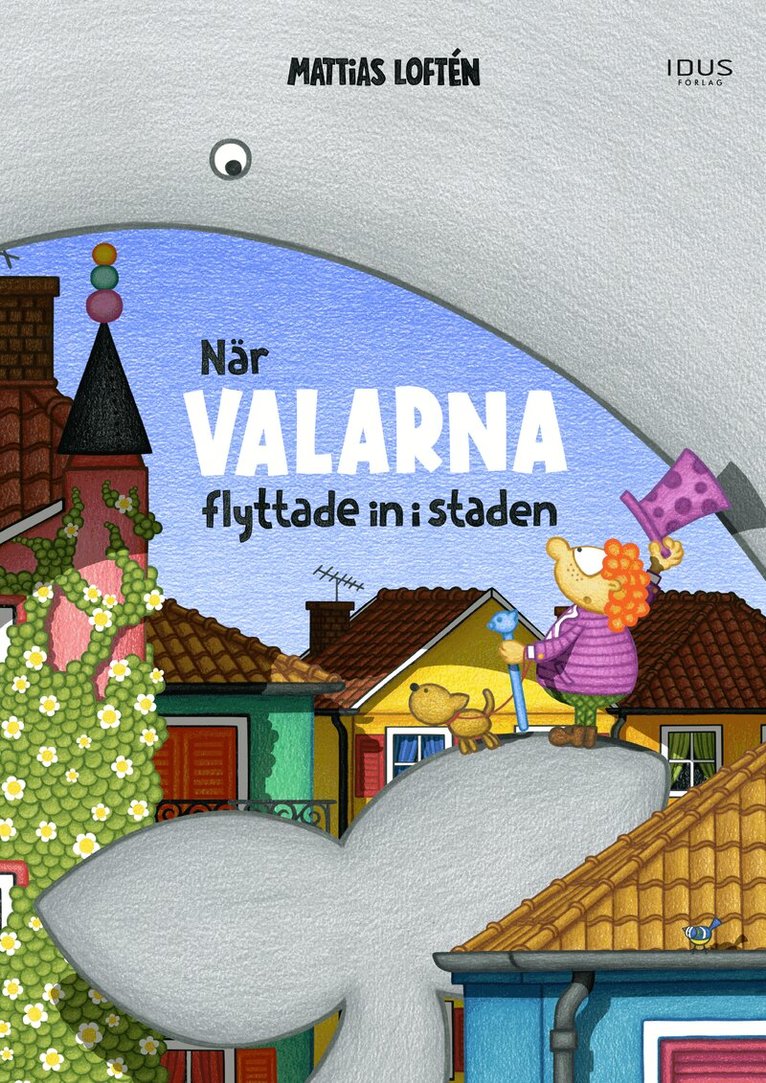 Mattias Loftén - När valarna flyttade in i staden, Inbunden