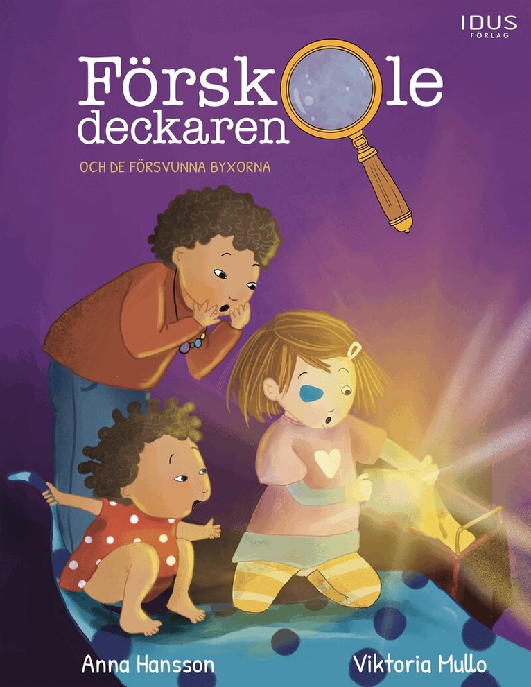 Anna Hansson - Förskoledeckaren och de försvunna byxorna, E-bok