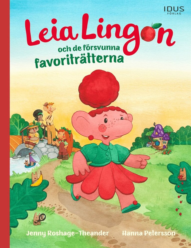 Jenny Roshage-Theander - Leia Lingon och de försvunna favoriträtterna, E-bok