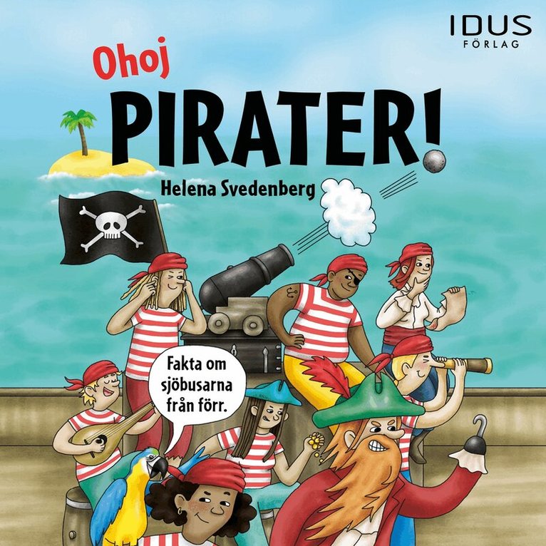 Helena Svedenberg - Ohoj pirater!, Ljudbok