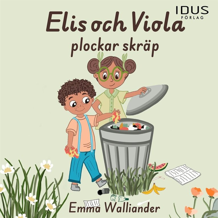 Emma Walliander - Elis och Viola plockar skräp, Ljudbok