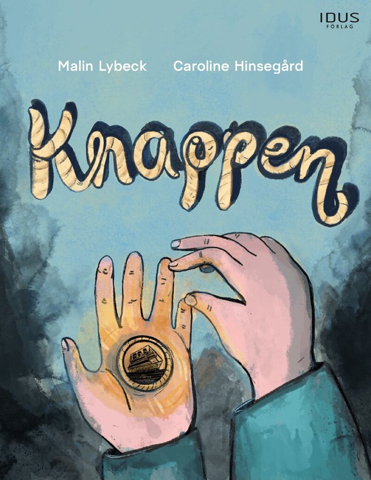 Malin Lybeck - Knappen, Inbunden