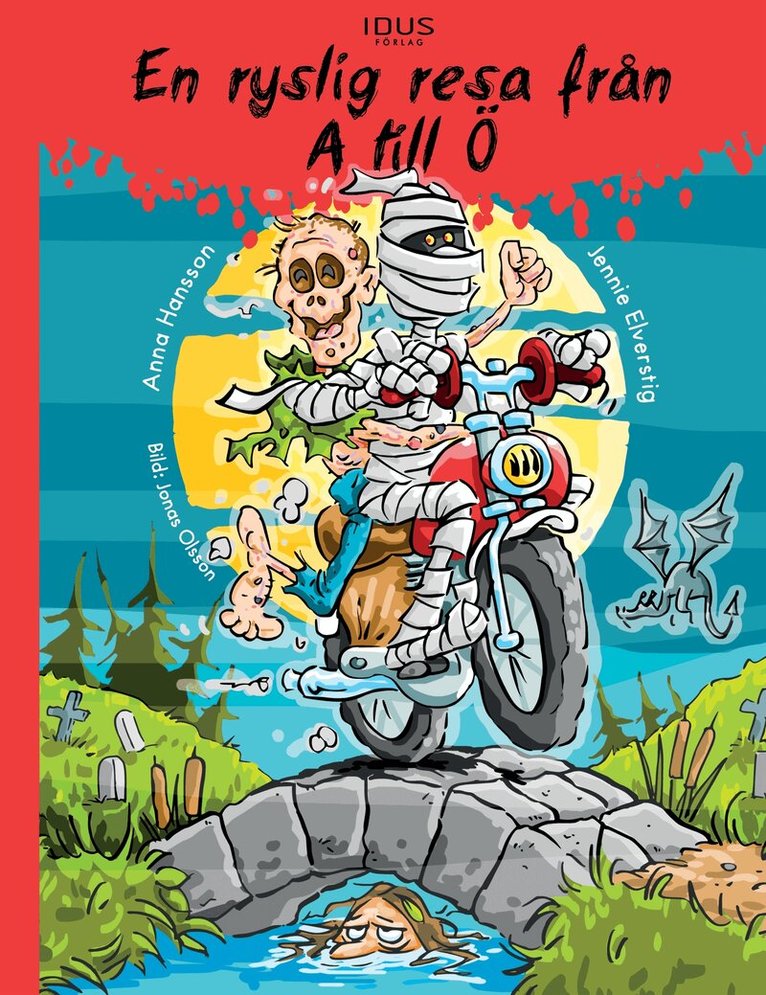Anna Hansson, Jennie Elverstig - En ryslig resa från A till Ö, E-bok