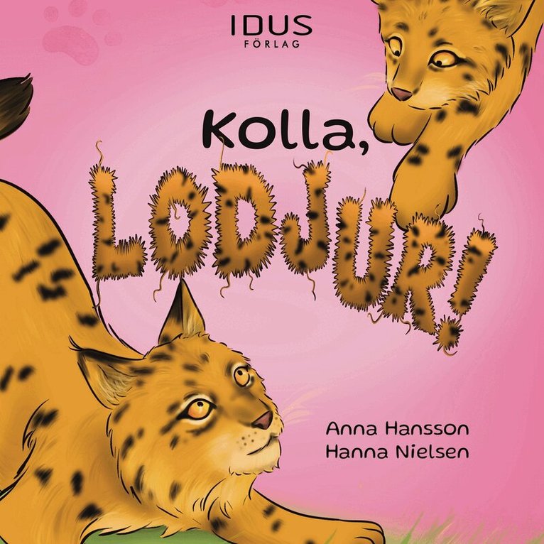 Anna Hansson - Kolla, lodjur!, Ljudbok