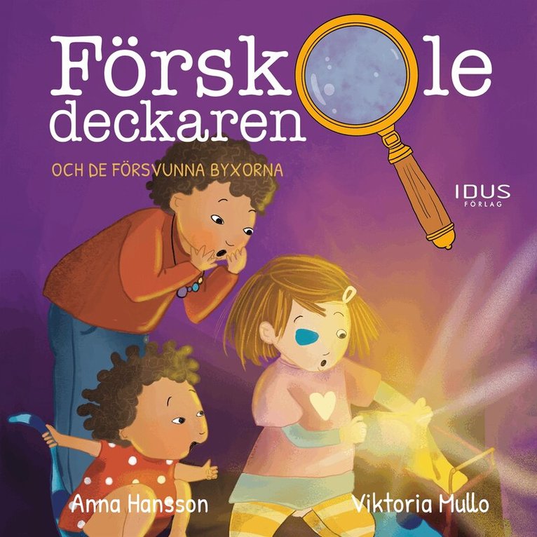 Anna Hansson - Förskoledeckaren och de försvunna byxorna, Ljudbok
