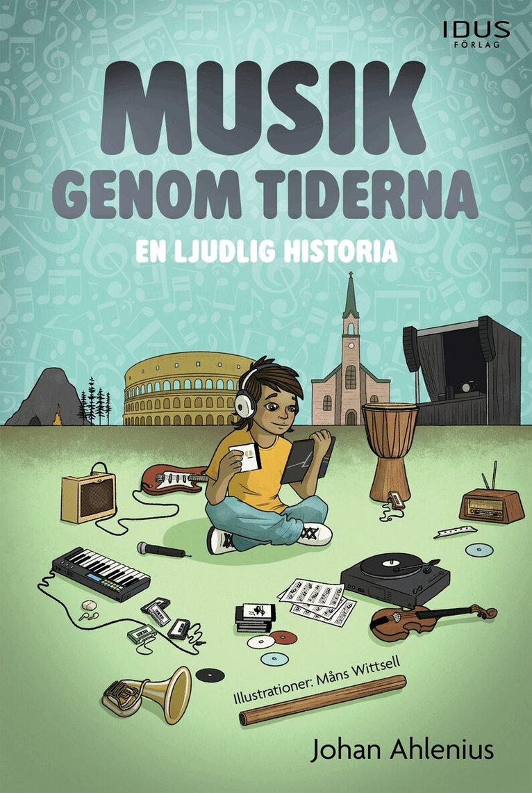 Johan Ahlenius - Musik genom tiderna : en ljudlig historia, E-bok. Tillgänglighet: Lägg i varukorg