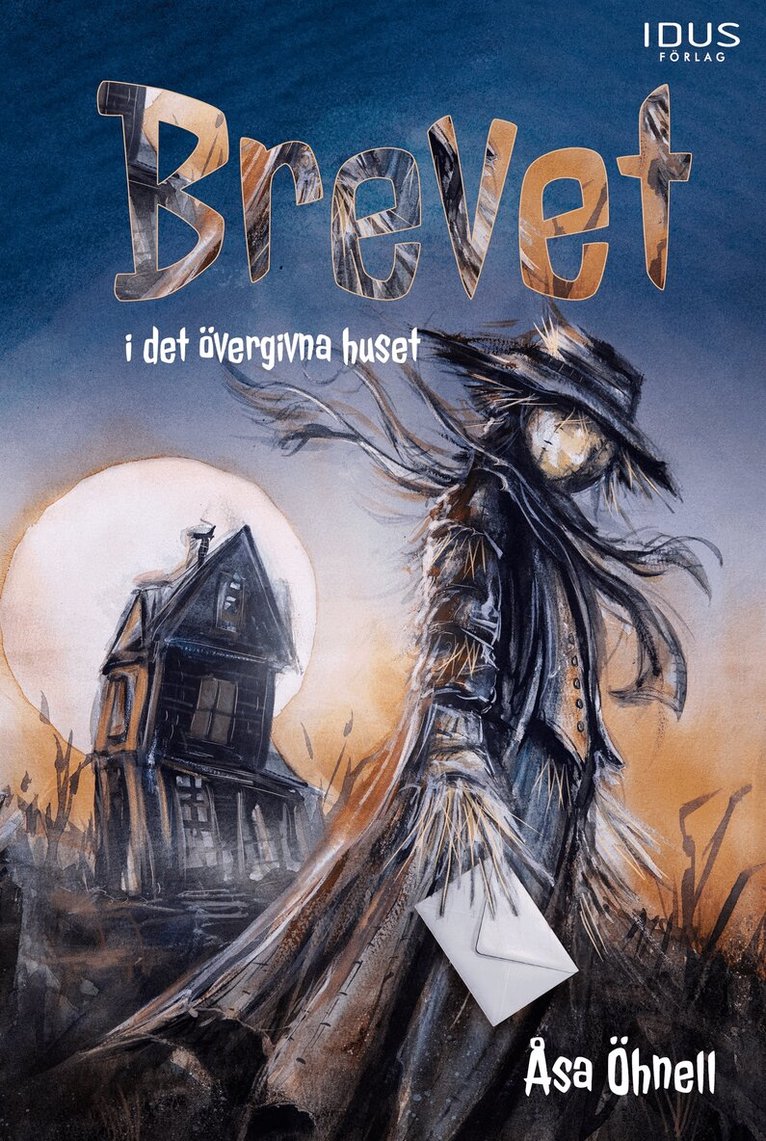 Åsa Öhnell - Brevet i det övergivna huset, E-bok