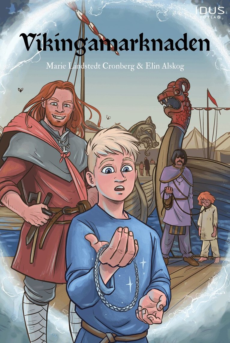 Marie Lindstedt Cronberg - Vikingamarknaden, Inbunden