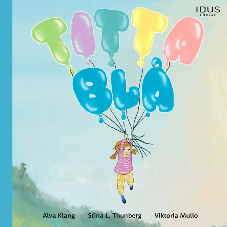 Alva Klang, Stina Lindberg Thunberg - Titta blå, Ljudbok. Tillgänglighet: Lägg i varukorg