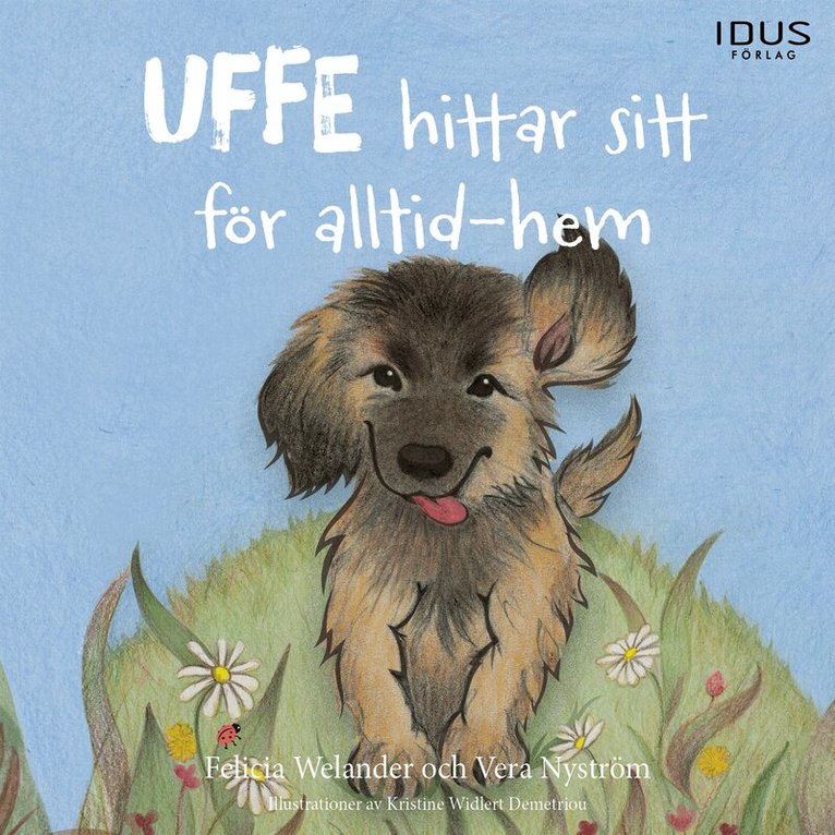 Felicia Welander, Vera Nyström - Uffe hittar sitt för alltid-hem, Ljudbok. Tillgänglighet: Lägg i varukorg