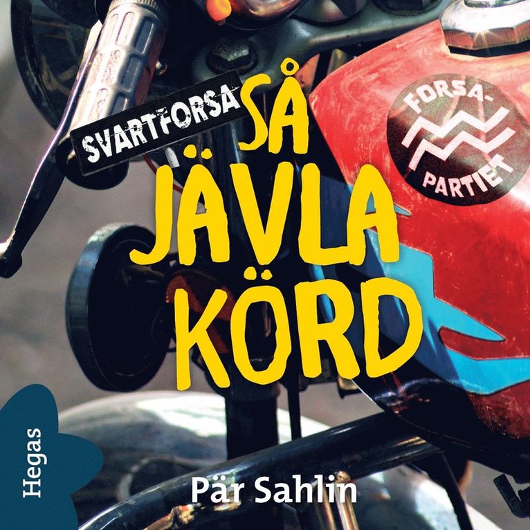Pär Sahlin - Så jävla körd, Ljudbok