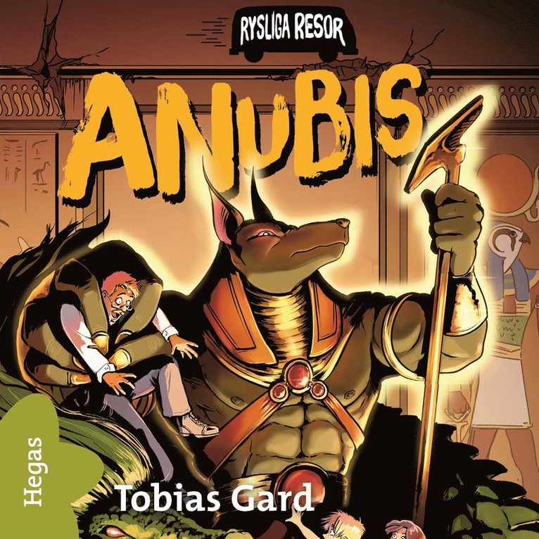 Tobias Gard - Anubis, Ljudbok