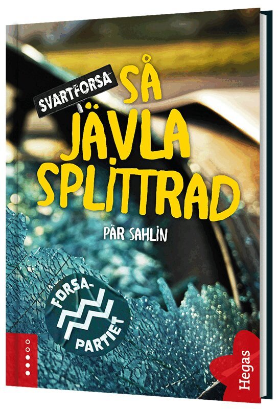Pär Sahlin - Så jävla splittrad, Inbunden