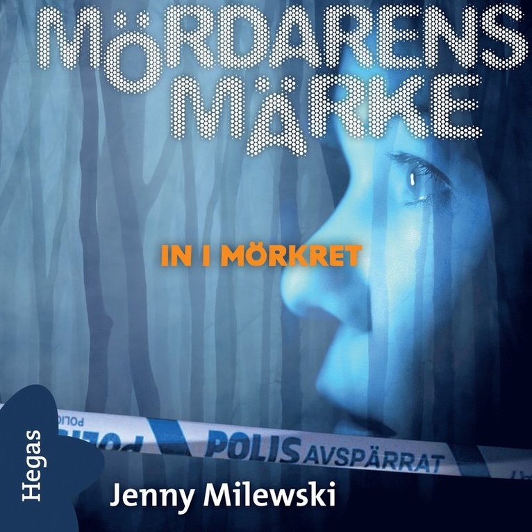 Jenny Milewski - In i mörkret, Ljudbok