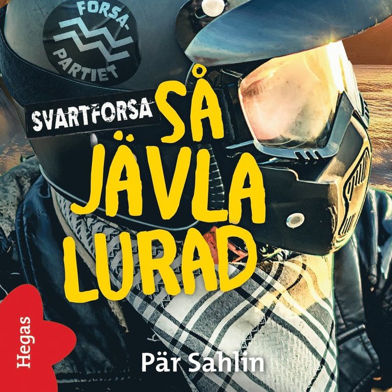 Pär Sahlin - Så jävla lurad, Ljudbok