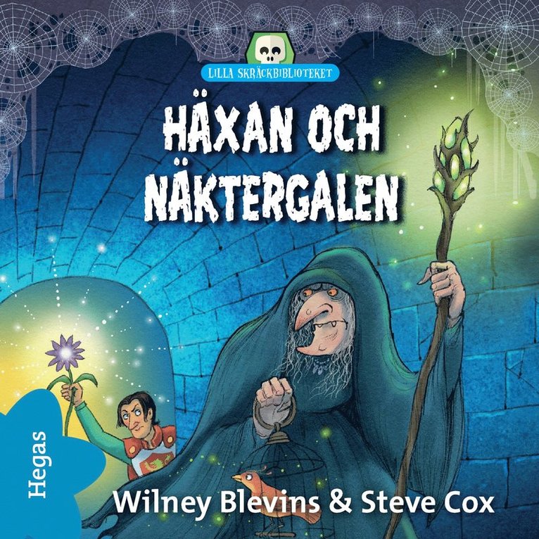 Wiley Blevins - Häxan och näktergalen, Ljudbok