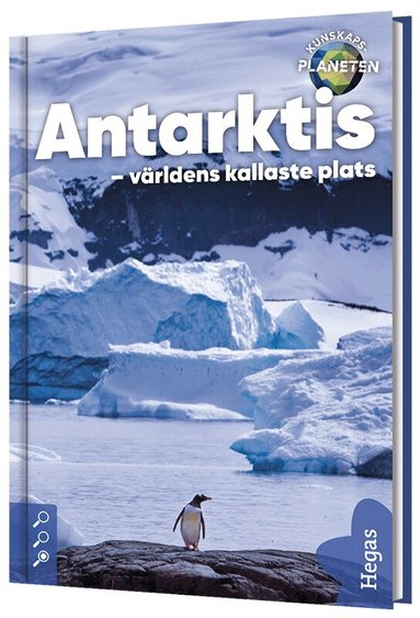 Shalini Vallepur - Antarktis : världens kallaste plats, Inbunden