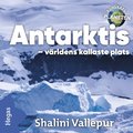 Antarktis - v�rldens kallaste plats
