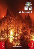 Eld - p� liv och d�d