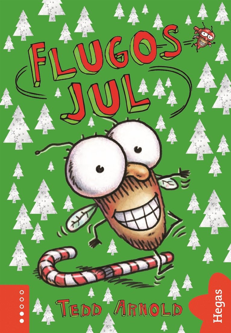 Tedd Arnold - Flugos jul, E-bok