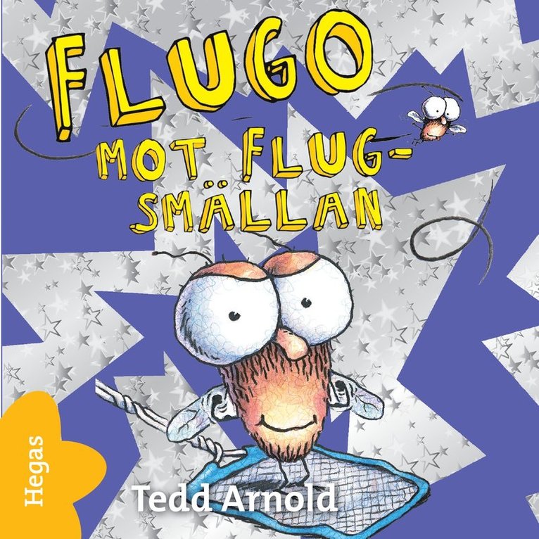 Tedd Arnold - Flugo mot flugsmällan, Ljudbok